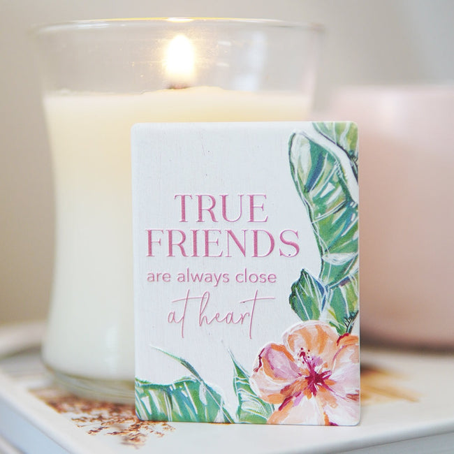 True Friends Plaque
